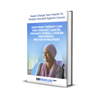 Super Charge Your Health To Protect Yourself Against Cancer eBook | How PEMF Therapy Can Help Prevent Cancer